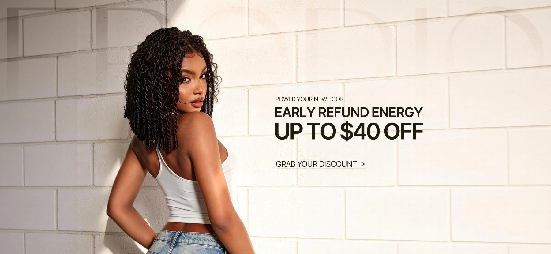 Woman standing against a tiled wall with promotional text for an early refund offer.